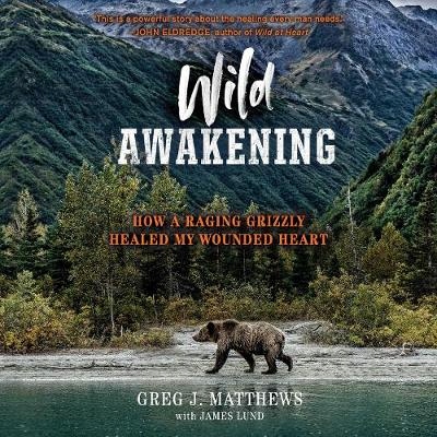 Wild Awakening - Matthews, Greg J. AUDIOBOOK