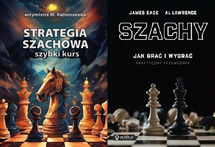 Strategia szachowa Szachy. Jak grać i wygrać