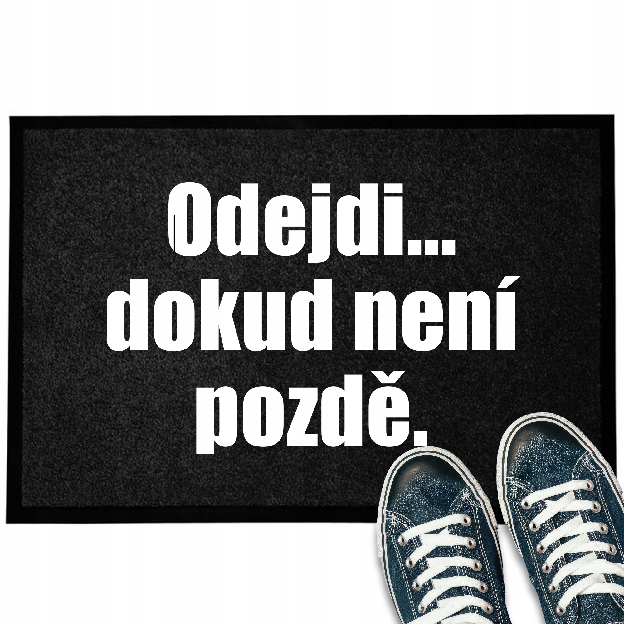 Wycieraczka Wejściowa Czarna Pod Drzwi Humor Napis Odejdź, Póki Możesz.