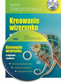 Kreowanie wizerunku w biznesie i polityce CD-MP3