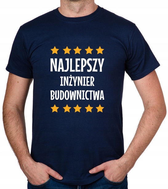 

koszulka Najlepszy Inżynier Budownictwa prezent