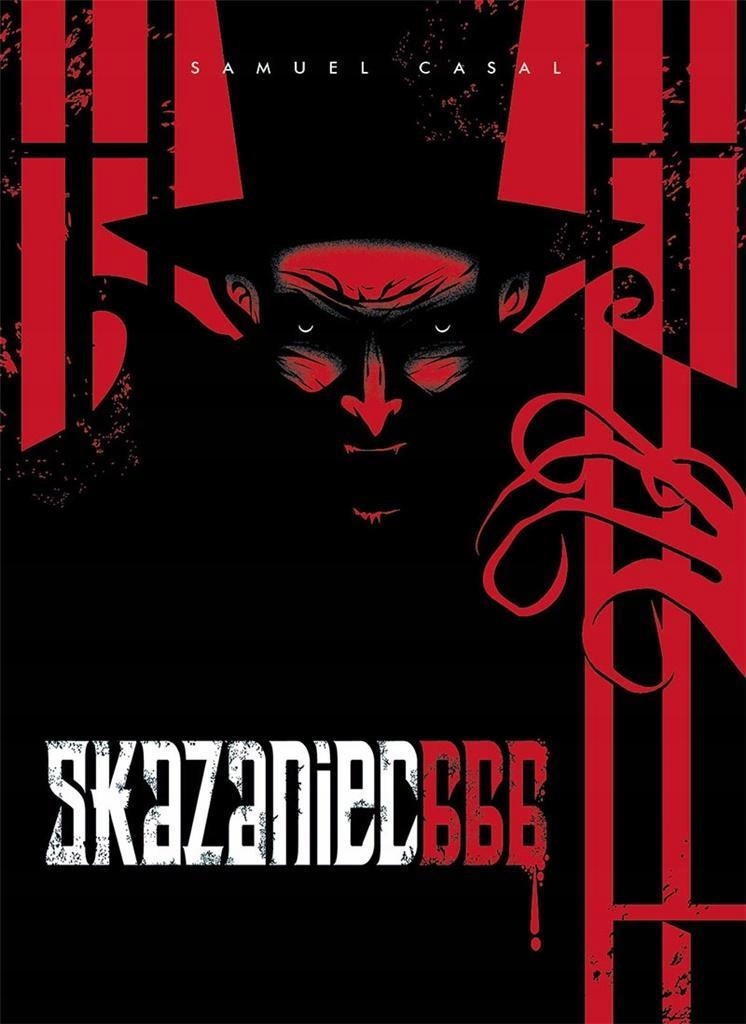 SKAZANIEC 666, SAMUEL CASAL, ADRIANA BRUNSTEIN
