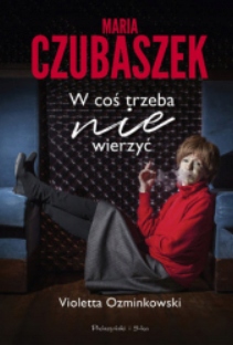 MARIA CZUBASZEK VIOLETTA OZMINKOWSKI