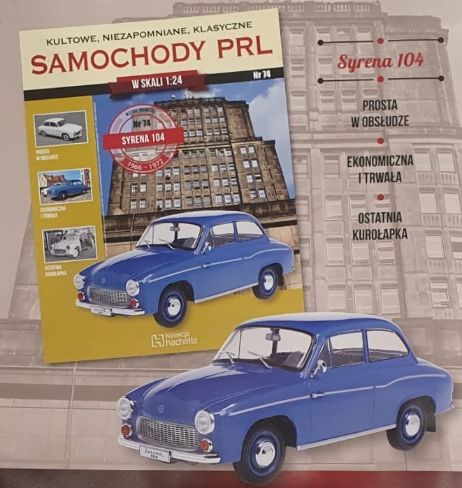 Kultowe auta PRL 1:24 - SYRENA 104 - 1966 KOLEKCJA HACHETTE NR 74 Język publikacji polski