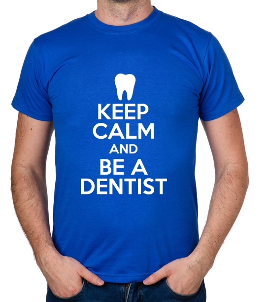 

koszulka Keep Calm And Be A Dentist prezent