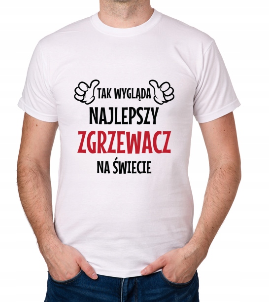 

koszulka Najlepszy Zgrzewacz prezent