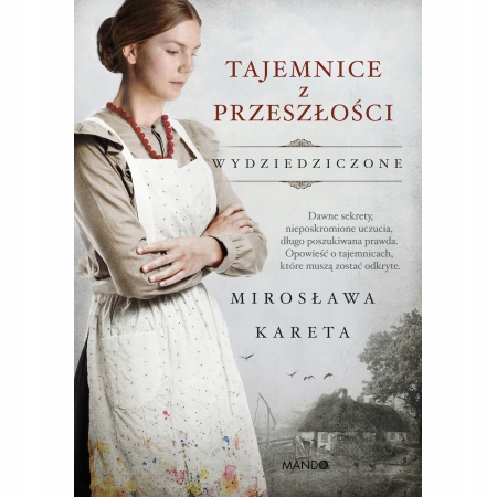 

Tajemnice z przeszłości Wydziedziczone Tom 3