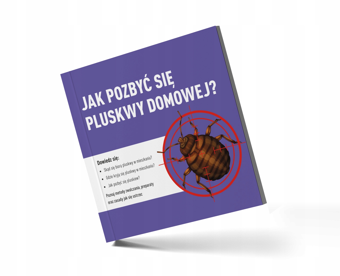 PORADNIK NA PLUSKWY ZWALCZANIE PLUSKIEW DOMOWYCH Producent Linarem