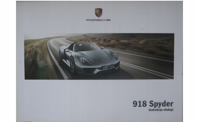 Porsche 918 Spyder 2013-2015 Керівництво по експлуатації RU