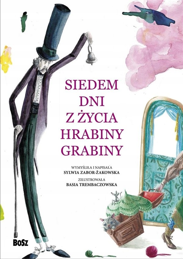 

Siedem dni z życia Hrabiny Grabiny
