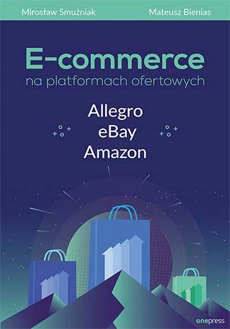 E-commerce na platformach ofertowych Allegro