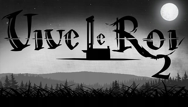 Vive le Roi 2