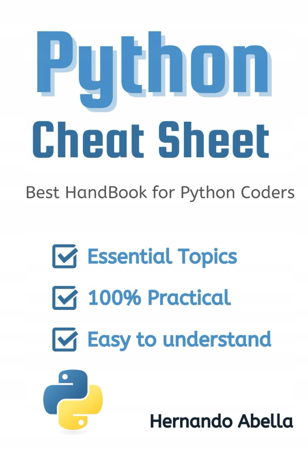 Python Cheat Sheet: Best HandBook for Python Coders Abella, Hernando ...