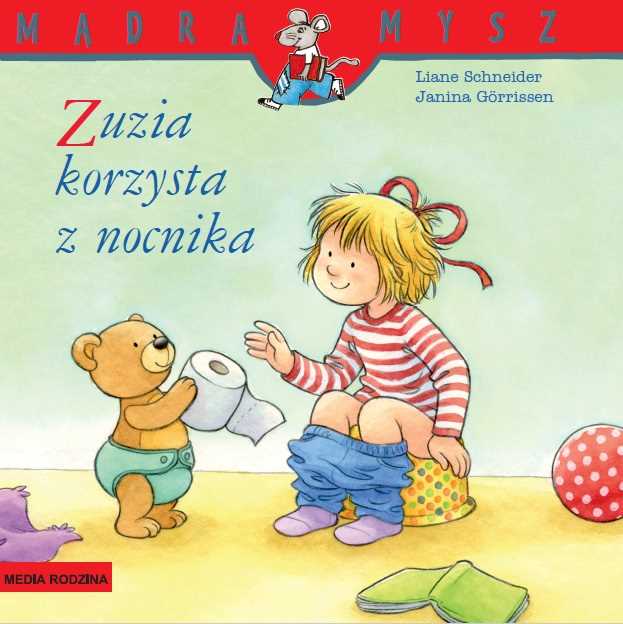 

Mądra Mysz Zuzia korzysta z nocnika