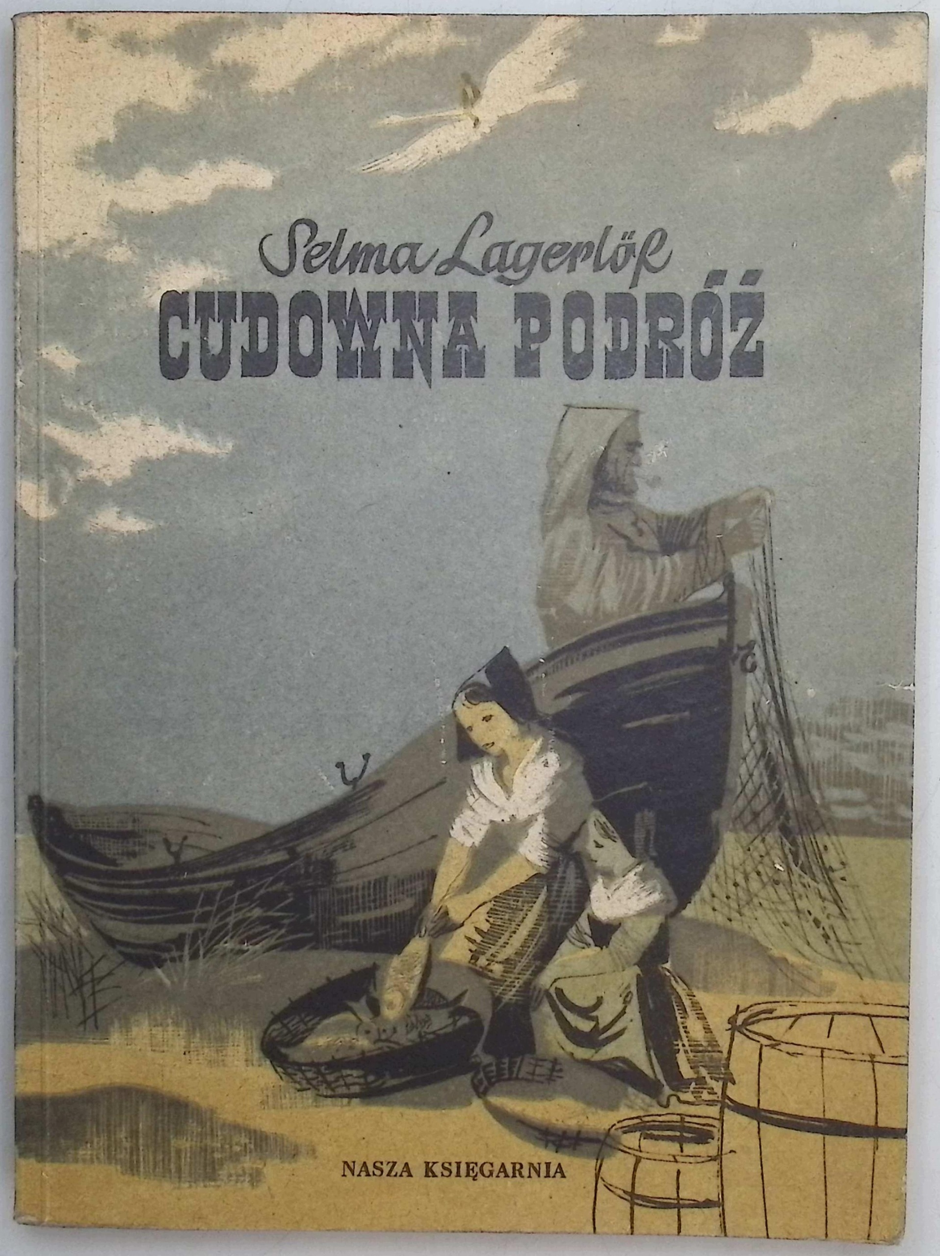 Cudowna podróż Tom II Lagerlof