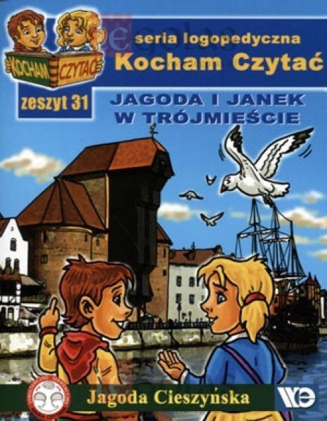 Kocham Czytać Zeszyt 31, Jagoda Cieszyńska