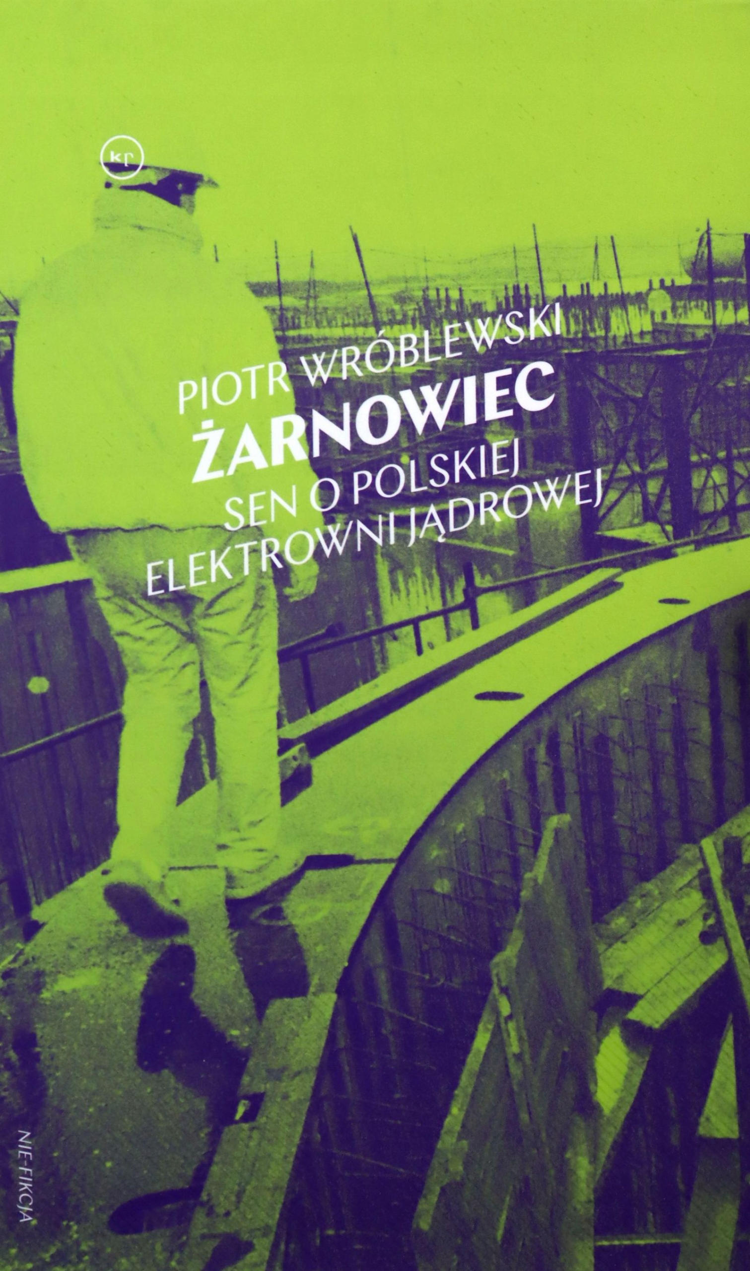 

Żarnowiec Piotr Wróblewski (książka)