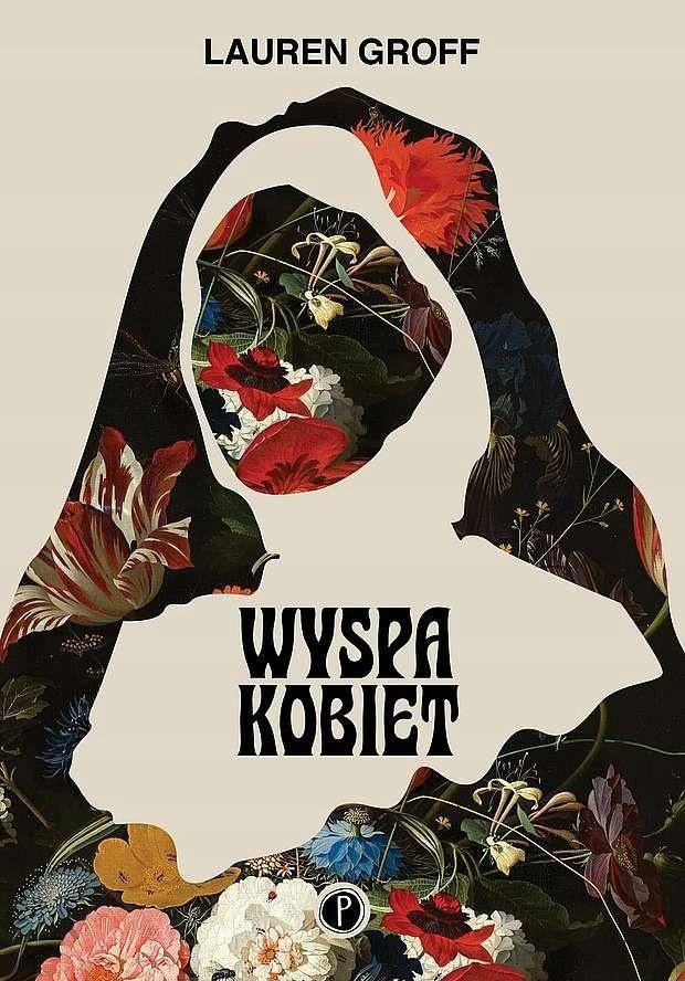 Wyspa Kobiet, Lauren Groff