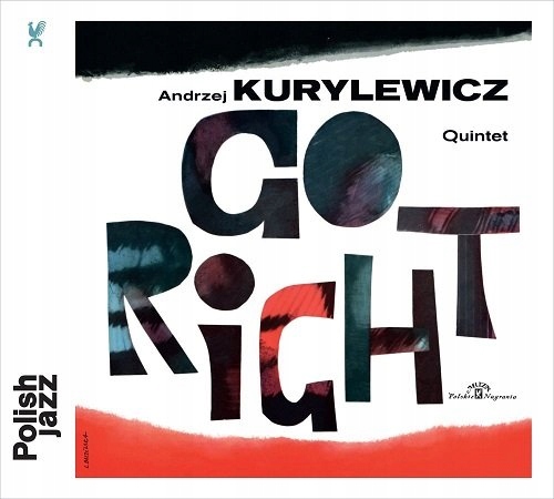 Kurylewicz Andrzej Go Right (Polish Jazz) (CD)