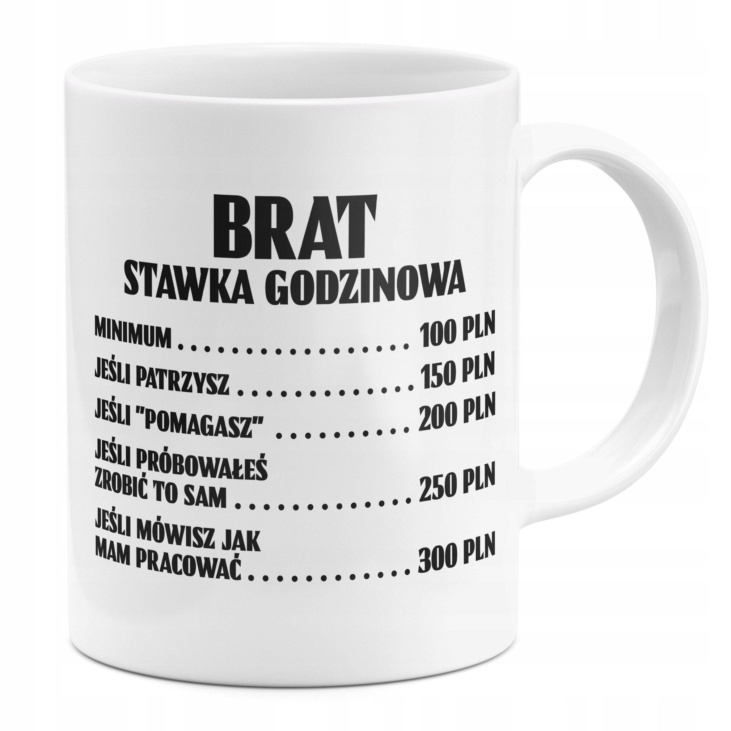

Kubek Dla Brata Stawka Godzinowa