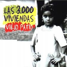 Las 3.000 Viviendas (Viejo Patio) Nowa