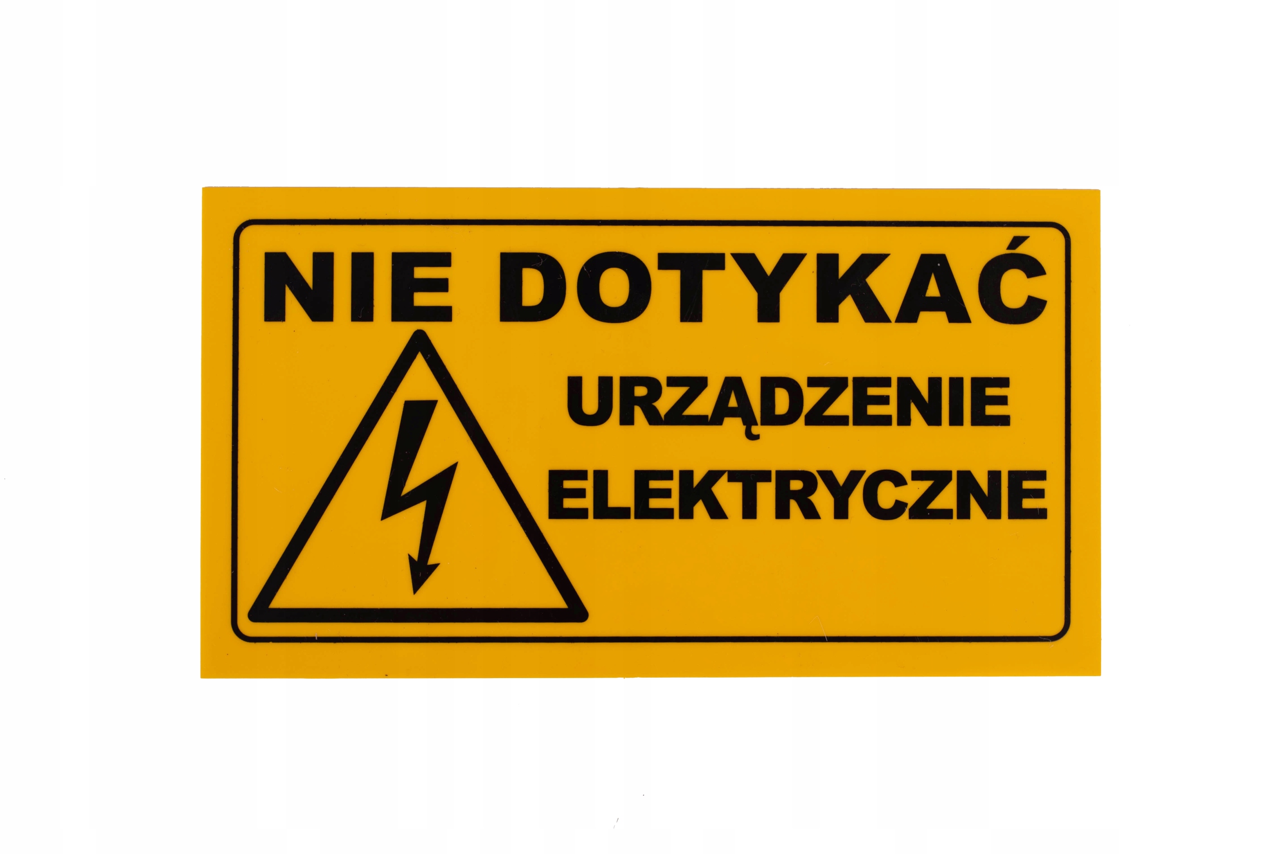 Tabliczka 12x22 NIE DOTYKAĆ URZĄDZENIE ELEKTRYCZNE