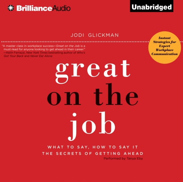 Great on the Job - Glickman, Jodi AUDIOBOOK