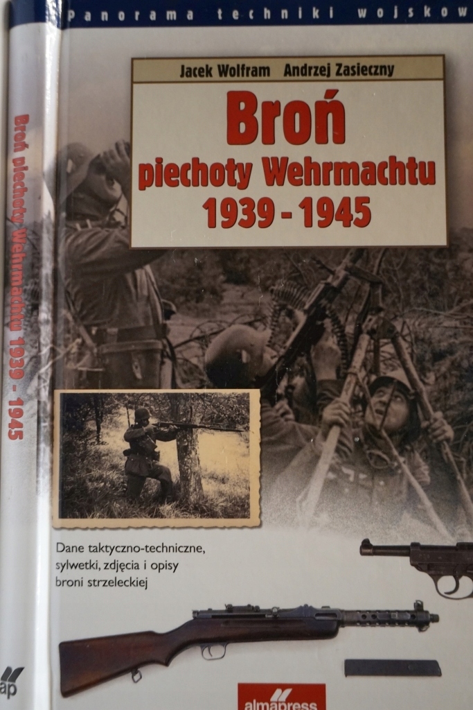 BROŃ PIECHOTY WEHRMACHTU 1939 - 1945 WOLFRAM