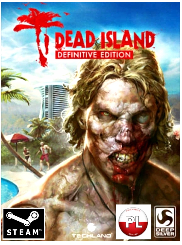 Dead Island Definitive Edition | PL | Klucz Steam
