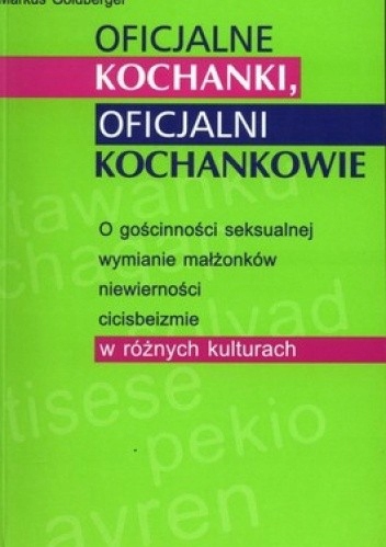 Oficjalne kochanki oficjalni kochankowie Markus Goldberger Saskia Hoft