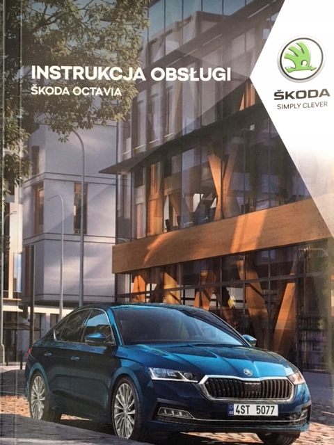 Skoda Octavia 4 IV polska instrukcja obsługi 2019-