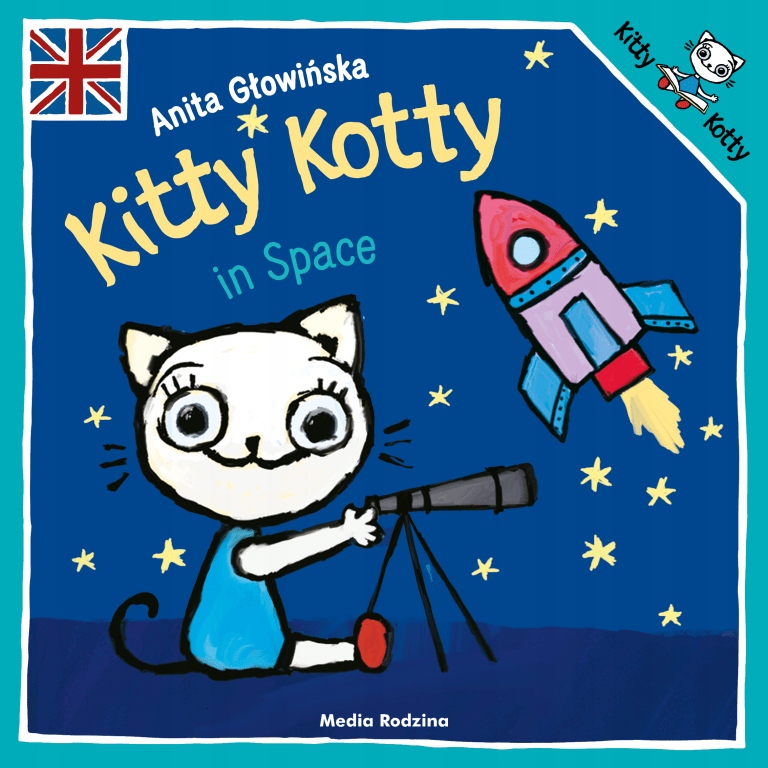 

Kitty Kotty in Space Anita Głowińska