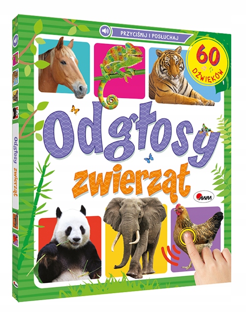 

Odgłosy zwierząt 60 dźwięków Przyciśnij Posłuchaj