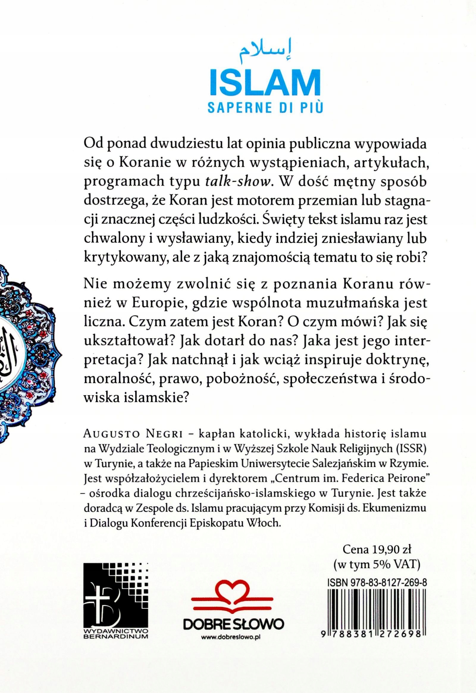 KORAN. TOŻSAMOŚĆ I HISTORIA - Augusto Negri [KSIĄŻKA] Stan opakowania oryginalne