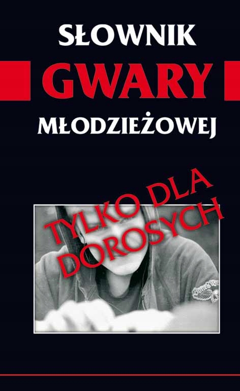 Słownik gwary młodzieżowej