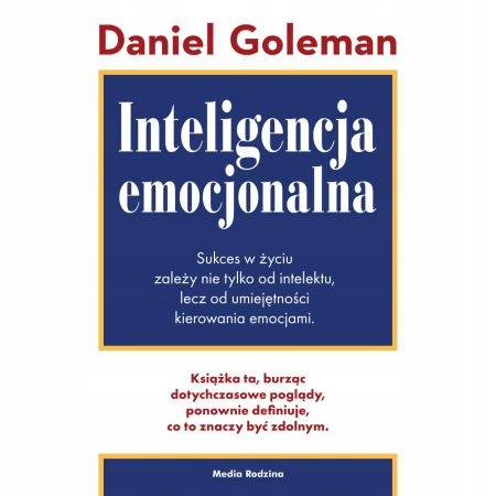 Inteligencja emocjonalna Daniel Goleman