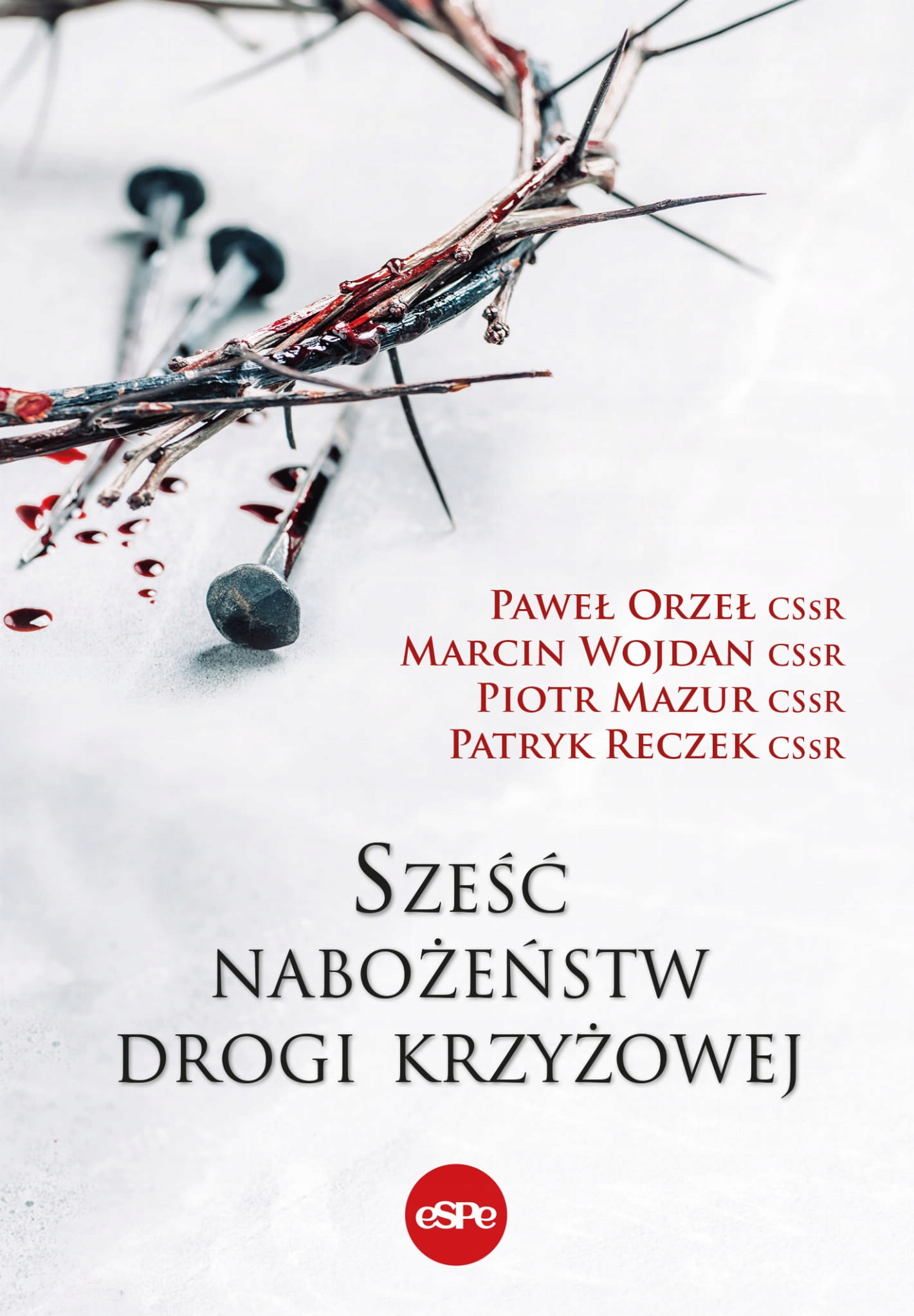 SZEŚĆ NABOŻEŃSTW DROGI KRZYŻOWEJ