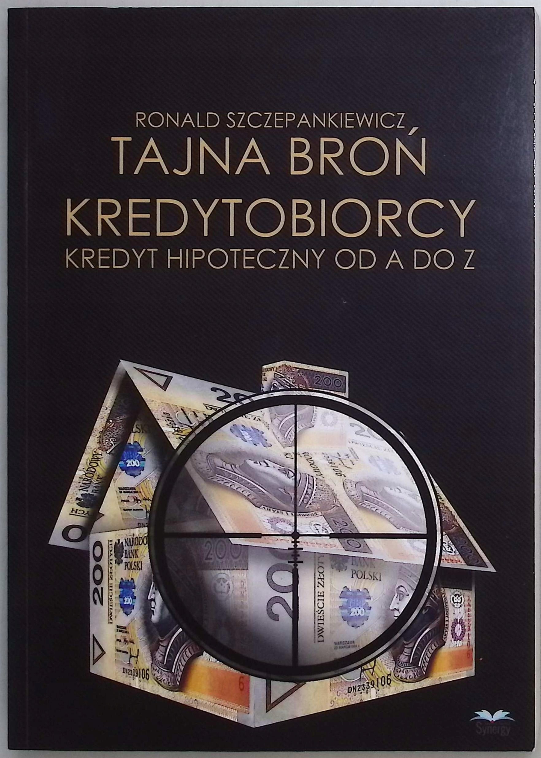 Tajna Broń Kredytobiorcy