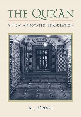 The Quran: A New Annotated Translation