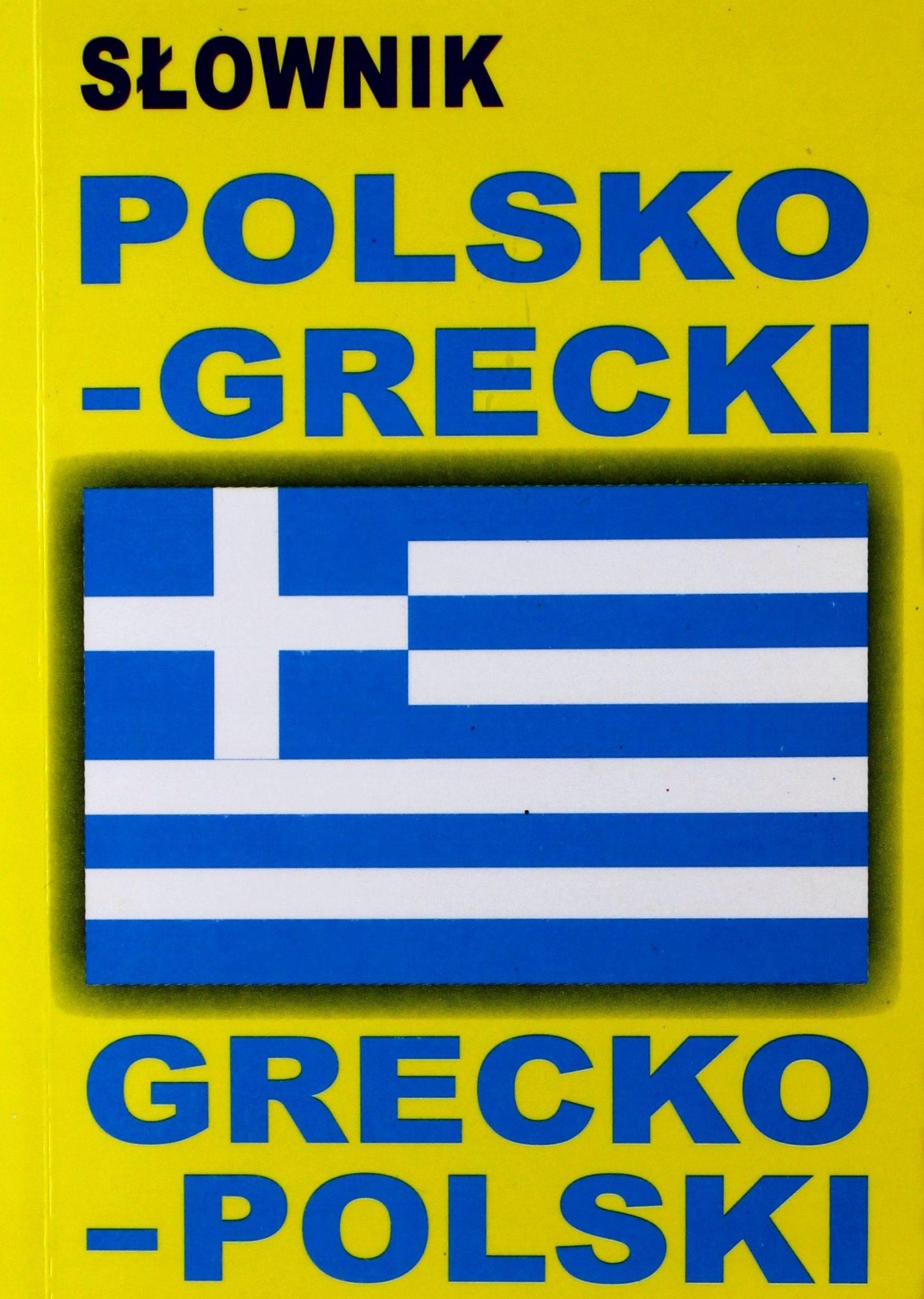 SŁOWNIK POLSKO-GRECKI/GRECKO-POLSKI