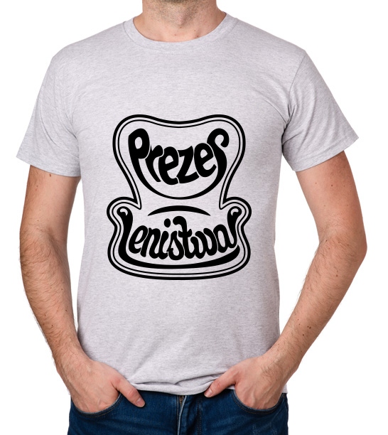 

koszulka Prezes Lenistwa prezent