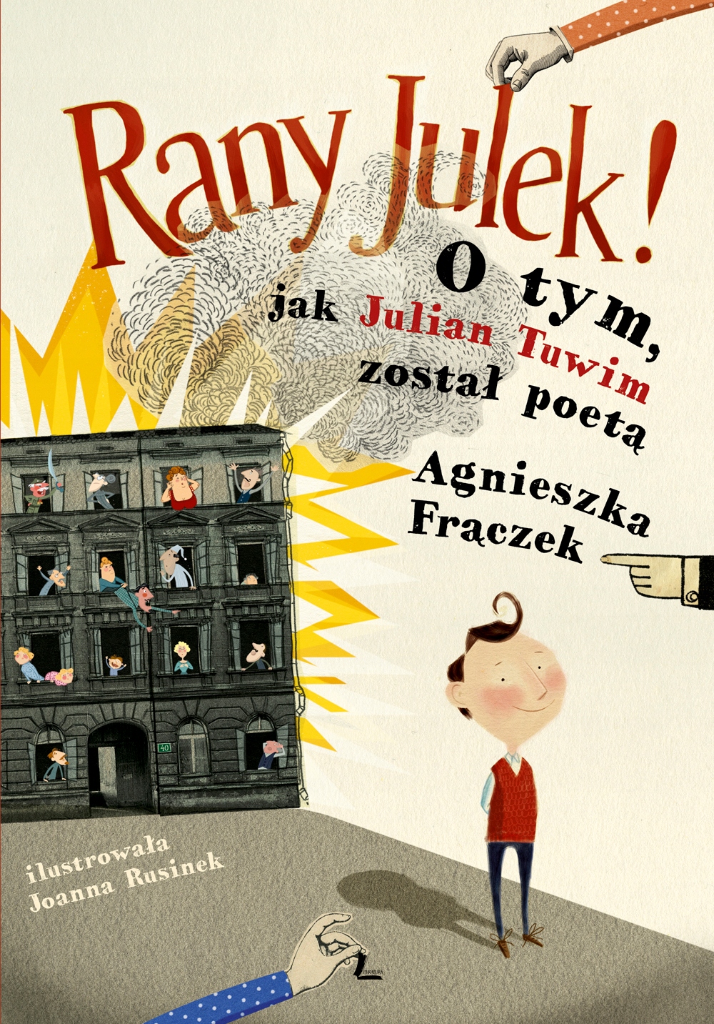 RANY JULEK! O tym, jak Julian Tuwim został poetą -