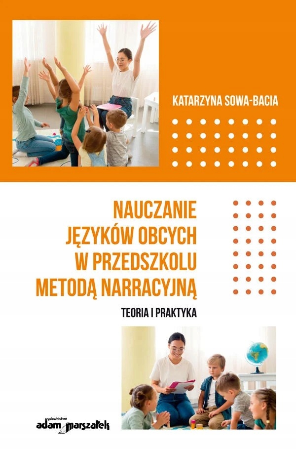 Nauczanie języków obcych w przedszkolu metodą