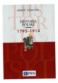 Historia Polski 1795-1914 Jerzy Zdrada