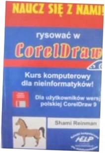 Naucz sie z nami! Rysowac w CorelDraw Kurs kompute