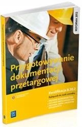 Przygotowywanie dokumentacji przetargowej. B.30.2