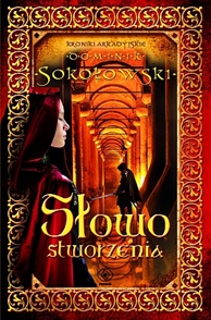 Słowo stworzenia Dominik Sokołowski