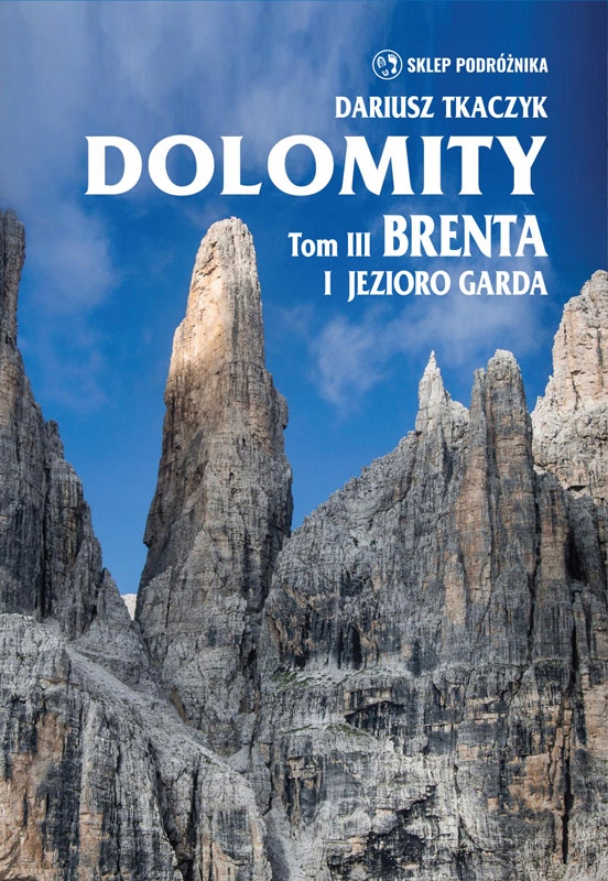 

Dolomity Brenta, Garda Sklep Podróżnika przewodnik