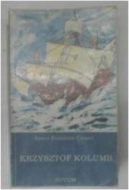 Krzysztof Kolumb - J F Cooper