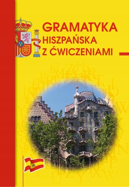 

Gramatyka hiszpańska z ćwiczeniami